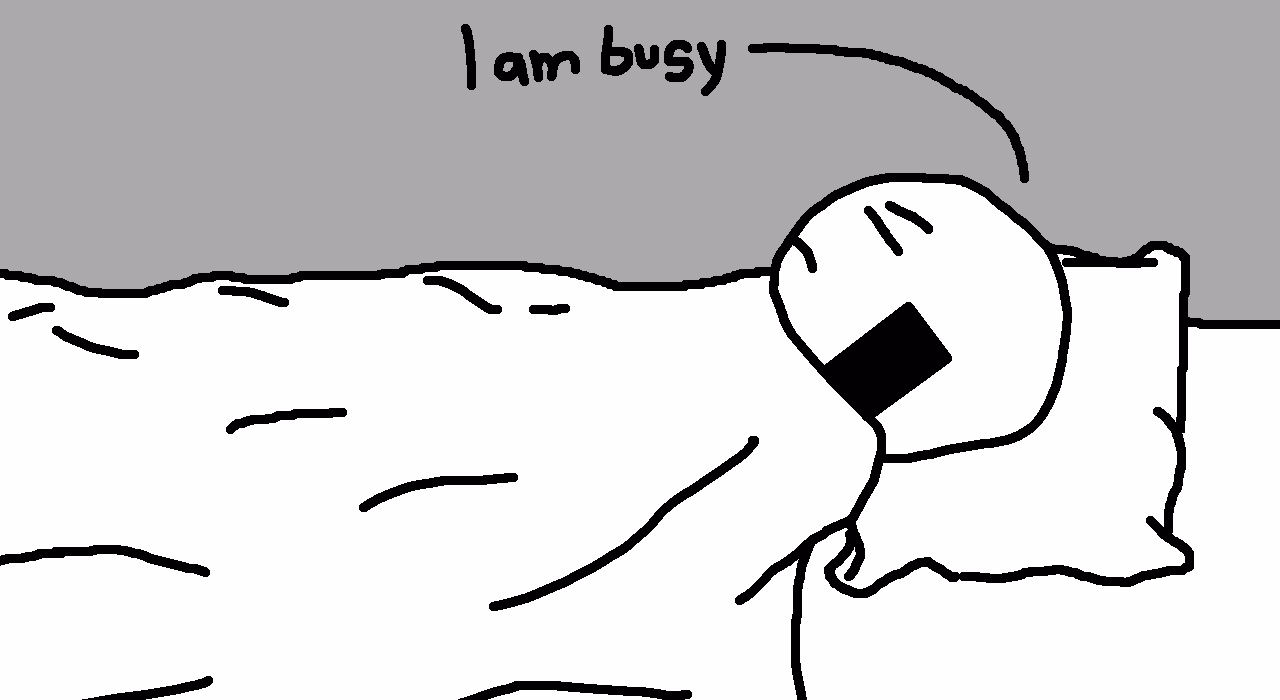 doodle of a person lying on their bed, pretending to be busy on a phone call